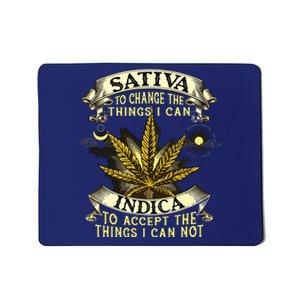 Sativa To Change The Things I Can Indica Cannabis Weed Leaf Mousepad