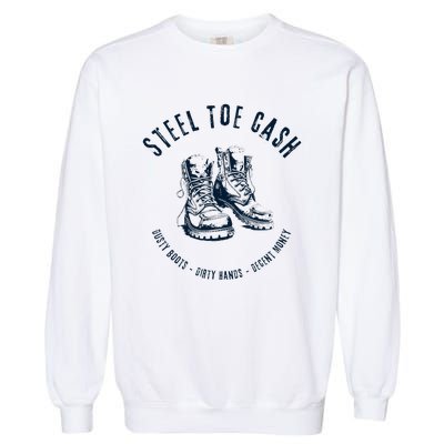 Steel Toe Cash Blue Collar American Workers Garment-Dyed Sweatshirt