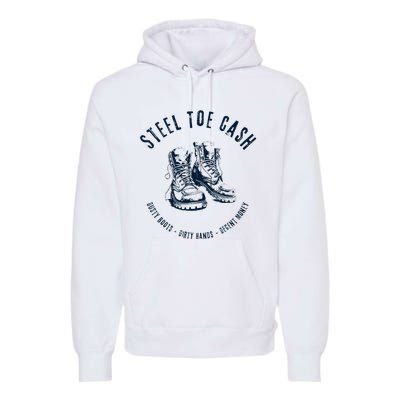 Steel Toe Cash Blue Collar American Workers Premium Hoodie