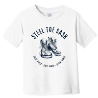 Steel Toe Cash Blue Collar American Workers Toddler T-Shirt