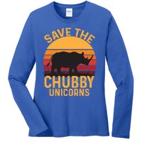 Save The Chubby Unicorns Gift Ladies Long Sleeve Shirt