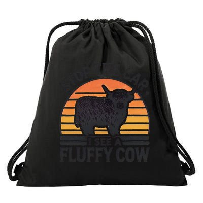 Stop The Car I See Fluffy Cow Retro Highland Cow Lover Funny Drawstring Bag