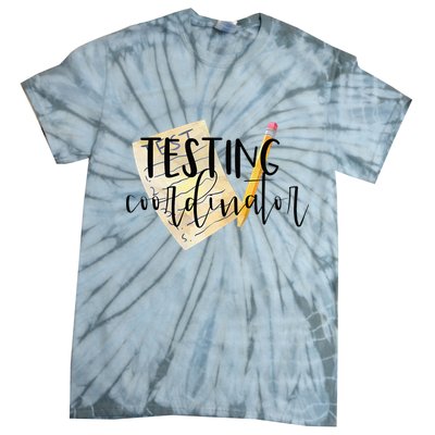 School Testing Coordinator Teacher Tee Tie-Dye T-Shirt