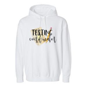 School Testing Coordinator Teacher Tee Garment-Dyed Fleece Hoodie