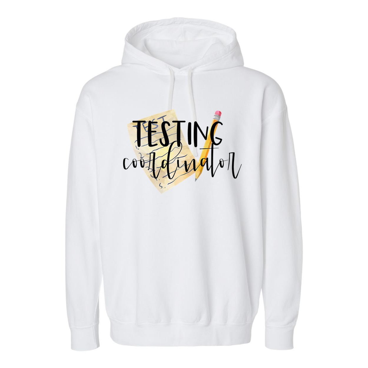 School Testing Coordinator Teacher Tee Garment-Dyed Fleece Hoodie