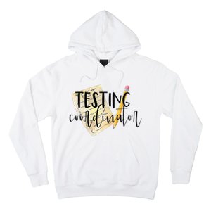 School Testing Coordinator Teacher Tee Hoodie