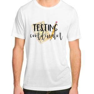 School Testing Coordinator Teacher Tee Adult ChromaSoft Performance T-Shirt