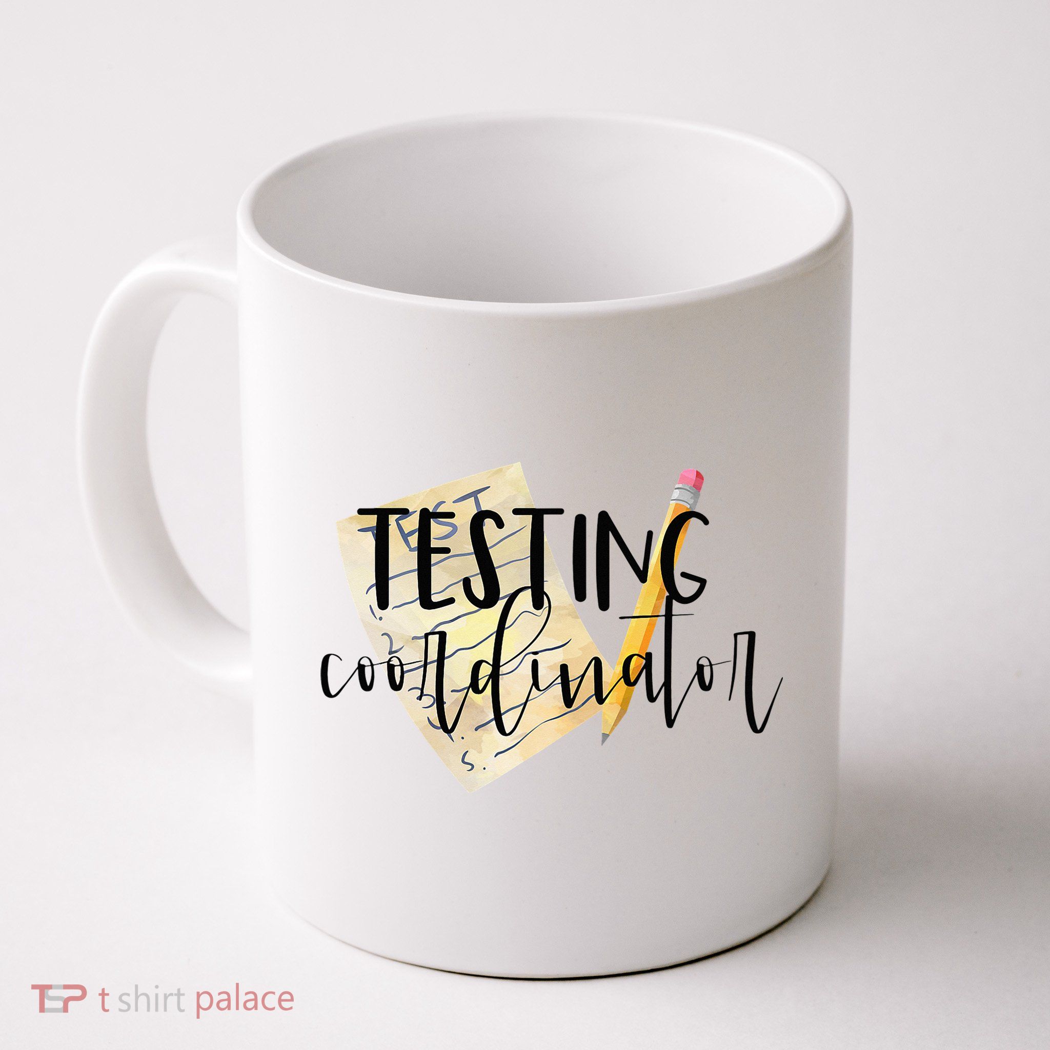 School Testing Coordinator Teacher Tee Mug
