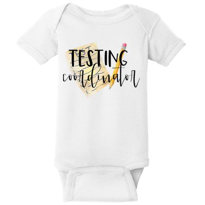 School Testing Coordinator Teacher Tee Baby Bodysuit