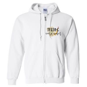 School Testing Coordinator Teacher Tee Full Zip Hoodie