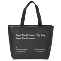 Sign The Contract Big Boy Zip Tote Bag