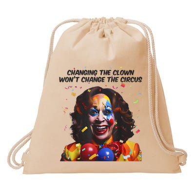 Support Trump Changing The Clown Won’T Change The Circus Kamala Harris Drawstring Bag