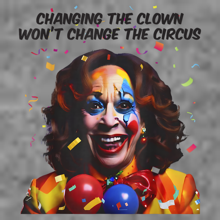 Support Trump Changing The Clown Won’T Change The Circus Kamala Harris Toddler Sweatshirt