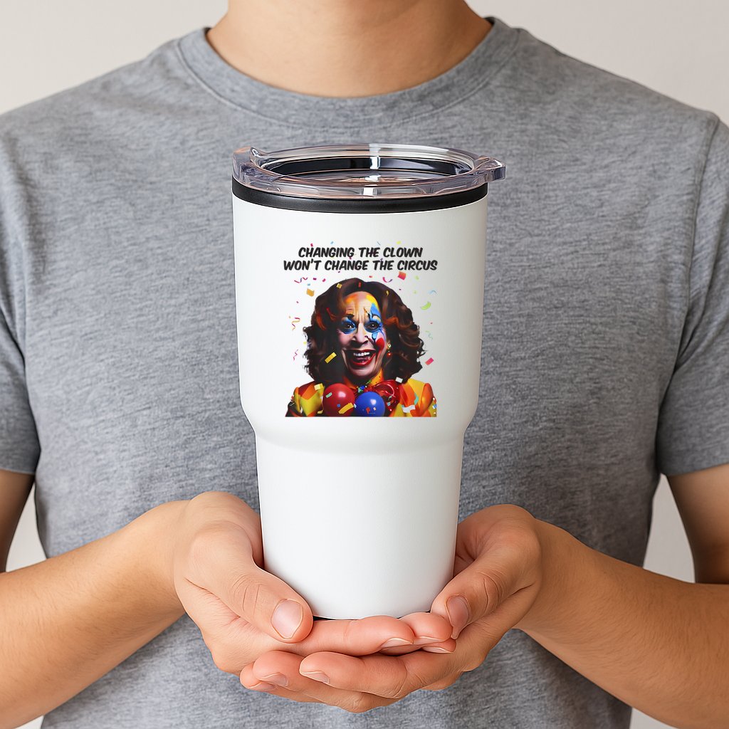 Support Trump Changing The Clown Won’T Change The Circus Kamala Harris Tumbler