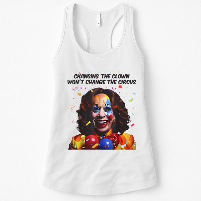 Support Trump Changing The Clown Won’T Change The Circus Kamala Harris Womens Tank Top
