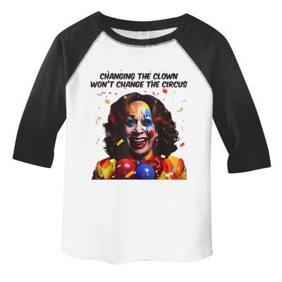 Support Trump Changing The Clown Won’T Change The Circus Kamala Harris Toddler Fine Jersey T-Shirt