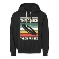 Skip The Couch Throw Frisbee Gift Garment-Dyed Fleece Hoodie