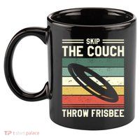 Skip The Couch Throw Frisbee Gift 11oz C Handle Ceramic Mug