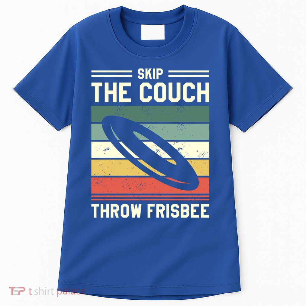 Skip The Couch Throw Frisbee Gift Tall T-Shirt