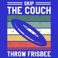 Skip The Couch Throw Frisbee Gift Button
