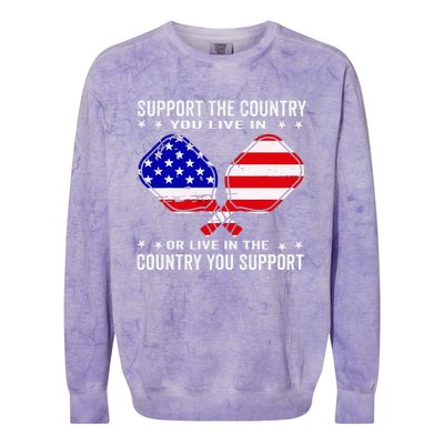 Support The Country You Live In Usa 4th Of July Pickleball Colorblast Crewneck Sweatshirt