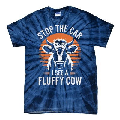 Stop The Car I See Fluffy Cow Retro Highland Cow Lover Funny Tie-Dye T-Shirt