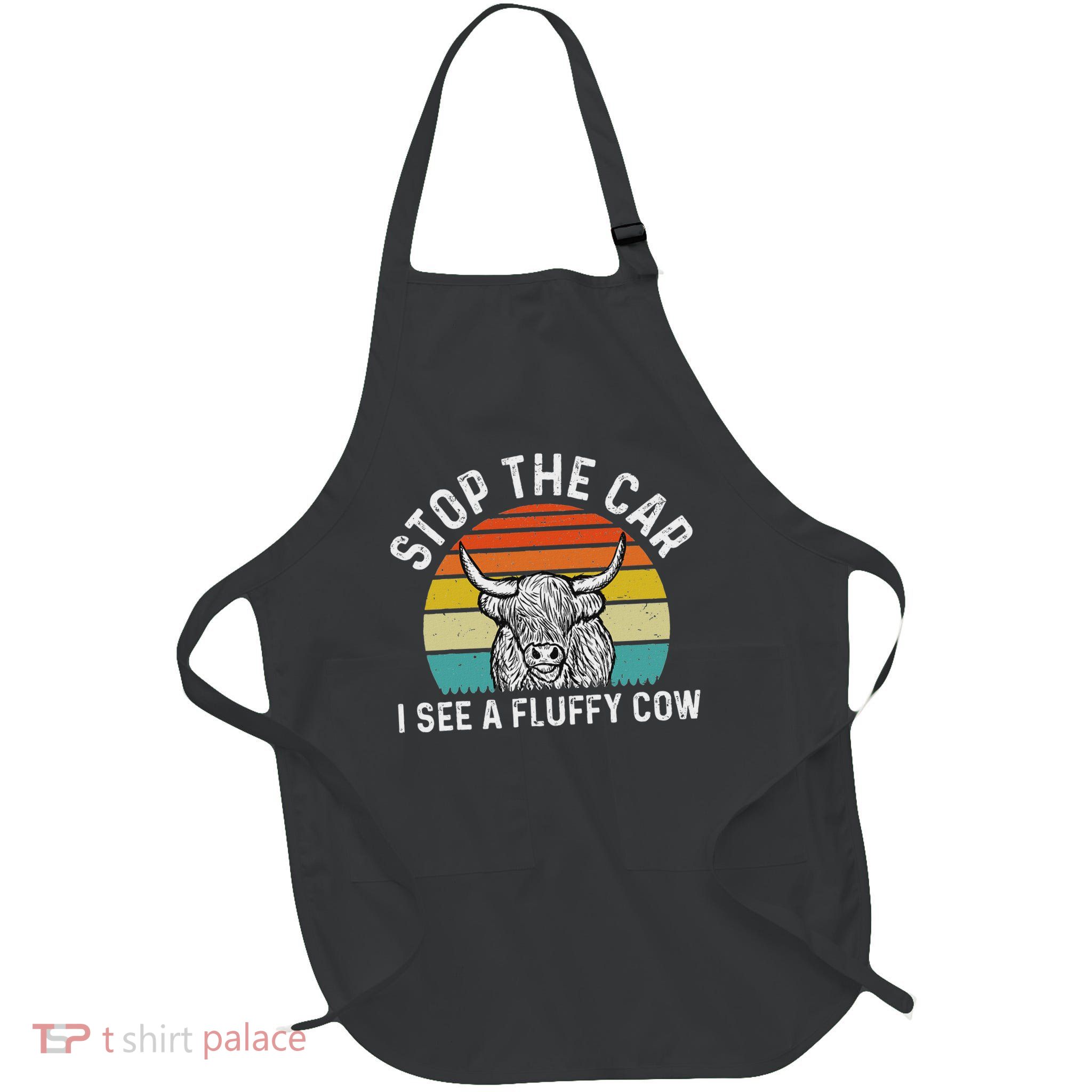 Stop The Car I See A Fluffy Cow Hiland Cow Full-Length Apron With Pockets