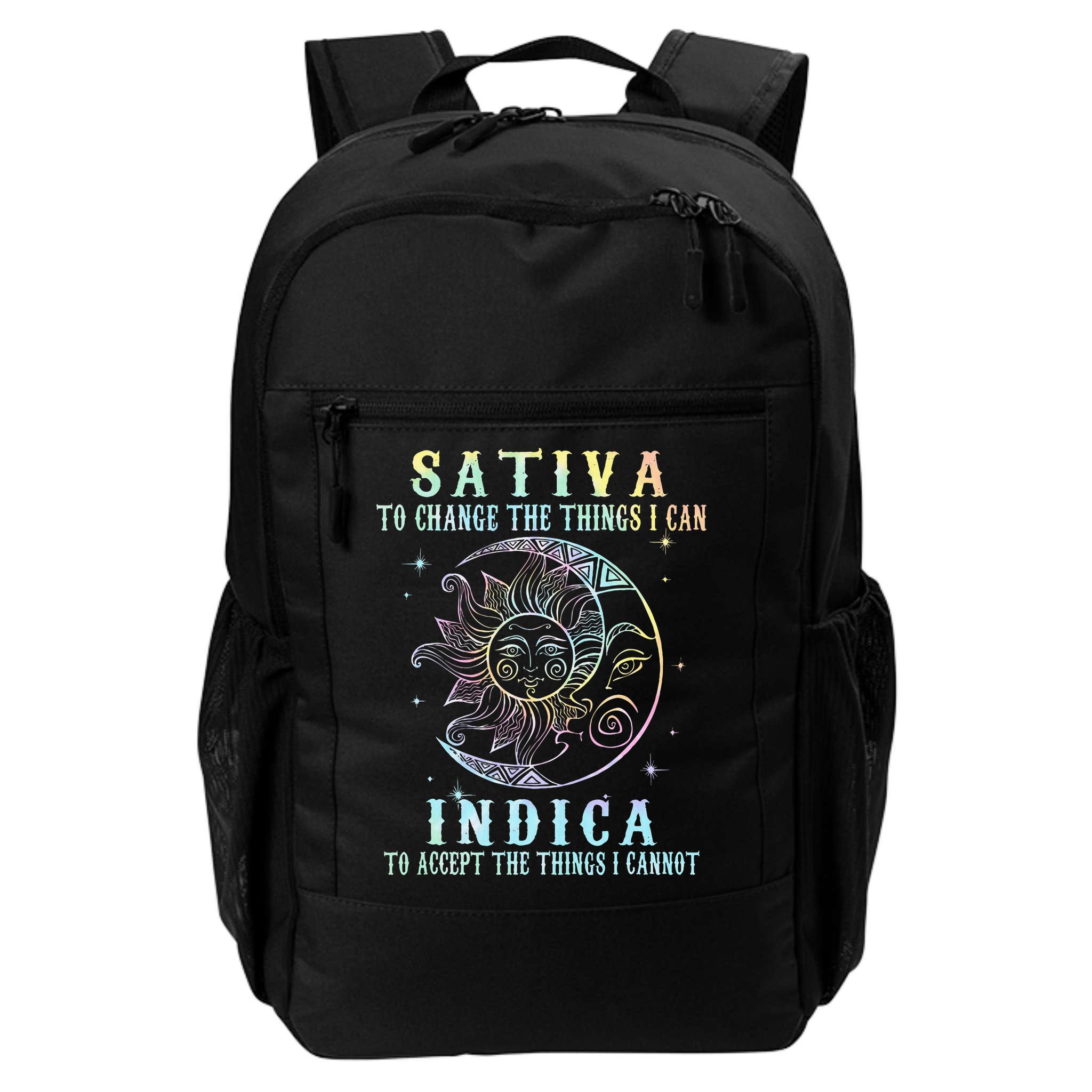 Sativa To Change The Things I Can Indica Cannabis W Backpack