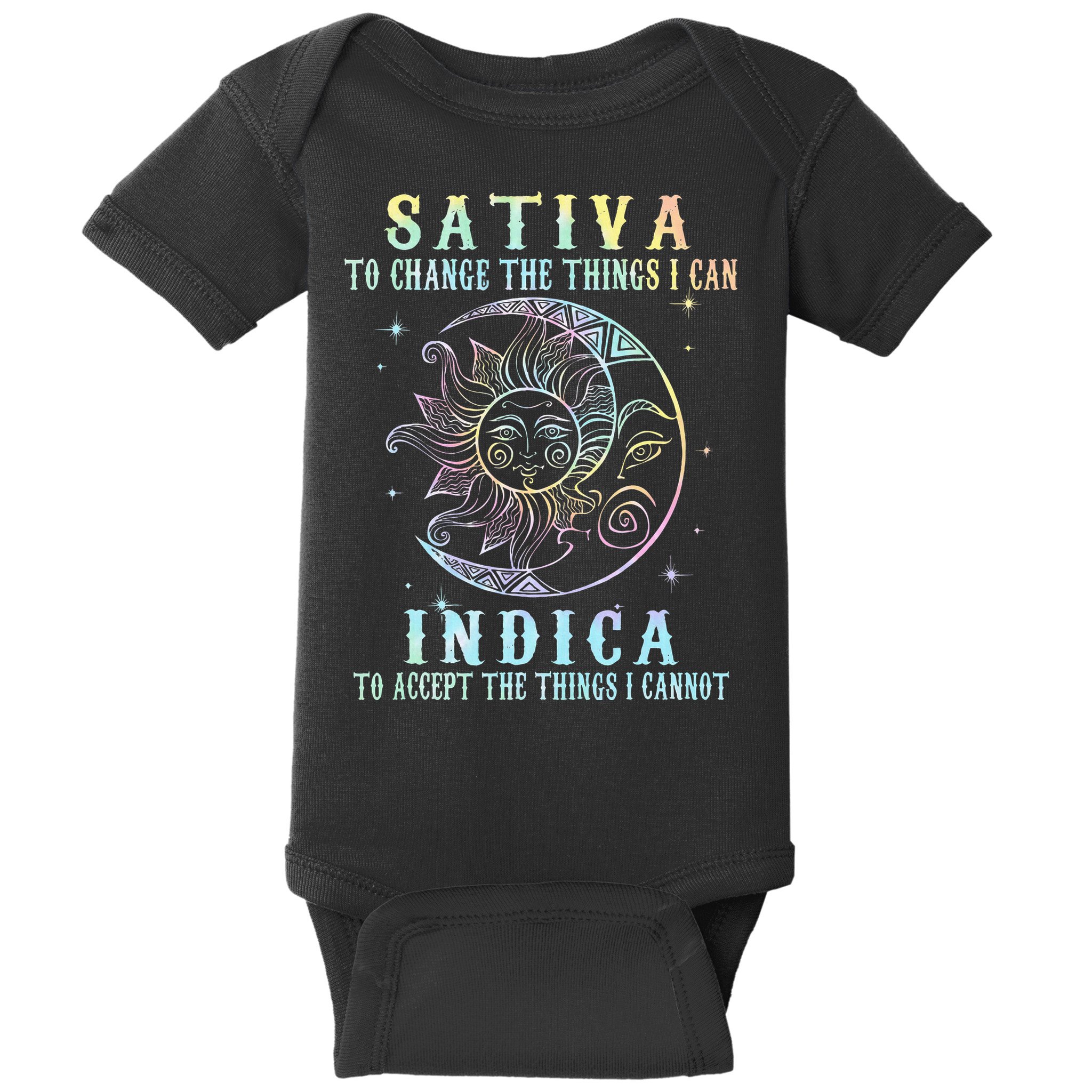 Sativa To Change The Things I Can Indica Cannabis W Baby Bodysuit