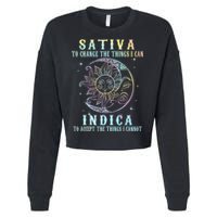 Sativa To Change The Things I Can Indica Cannabis W Cropped Pullover Crew
