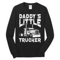 Semi Truck DaddyS Little Trucker Tall Long Sleeve T-Shirt