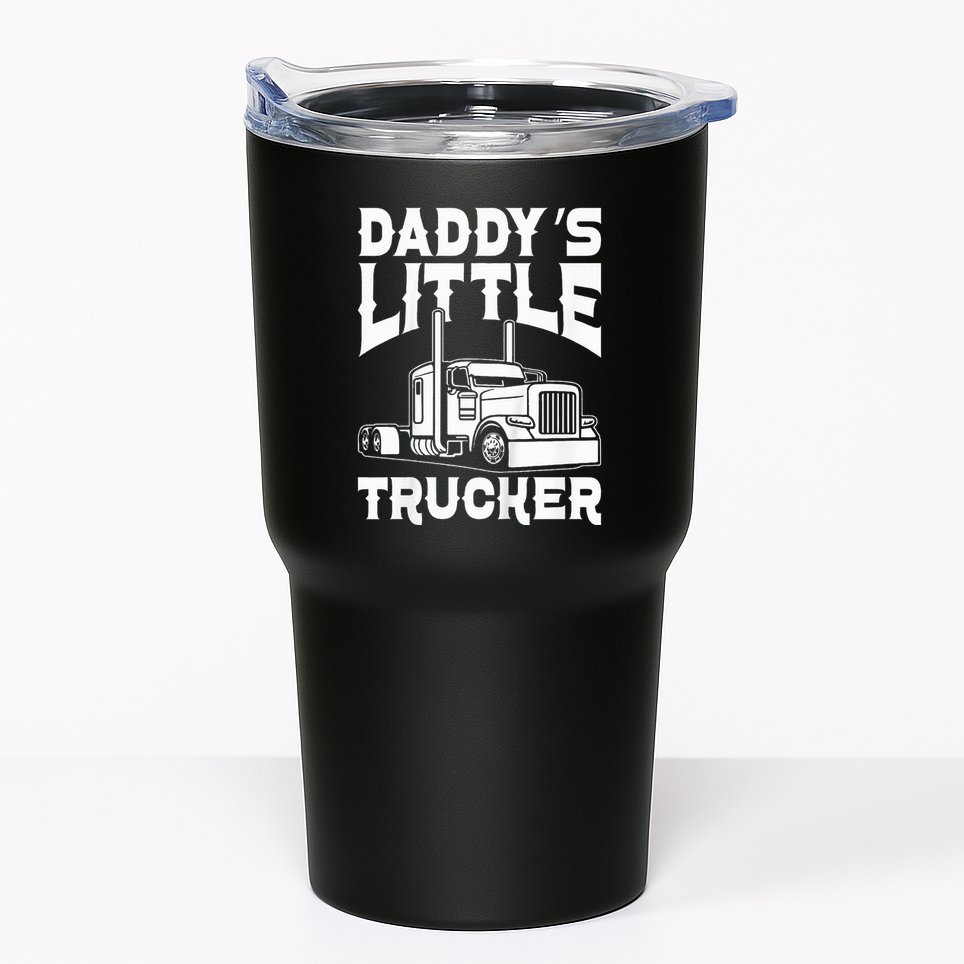 Semi Truck DaddyS Little Trucker Tumbler