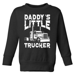 Semi Truck DaddyS Little Trucker Toddler Sweatshirt