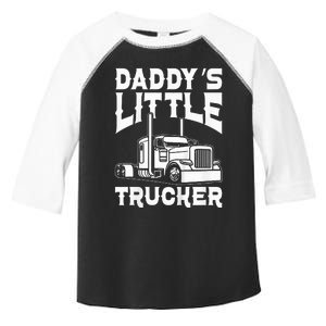 Semi Truck DaddyS Little Trucker Toddler Fine Jersey T-Shirt