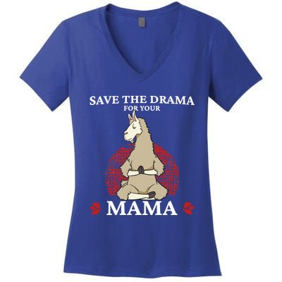 Save The Drama For Your Mama Funny Gift Yoga Pose Llama Gift Women's V-Neck T-Shirt