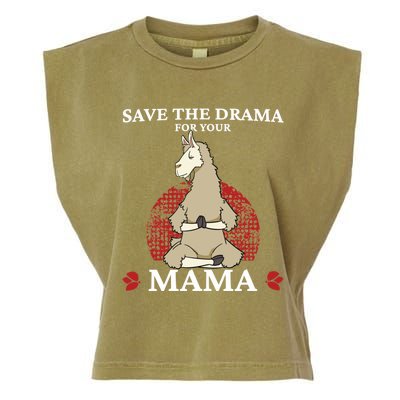 Save The Drama For Your Mama Funny Gift Yoga Pose Llama Gift Garment-Dyed Women's Muscle Tee