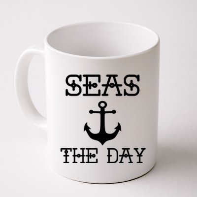 Seas The Day Maritime Sailing Boating Captain Meaningful Gift Coffee Mug