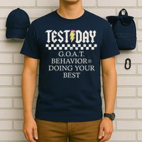 State Testing Day Motivation Behavior Doing Your Best T-Shirt
