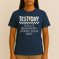 State Testing Day Motivation Behavior Doing Your Best T-Shirt