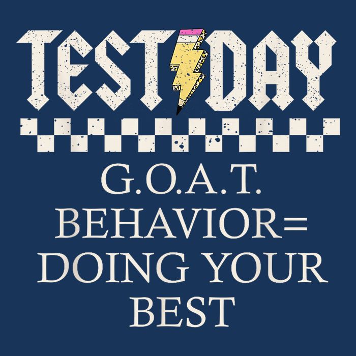 State Testing Day Motivation Behavior Doing Your Best T-Shirt