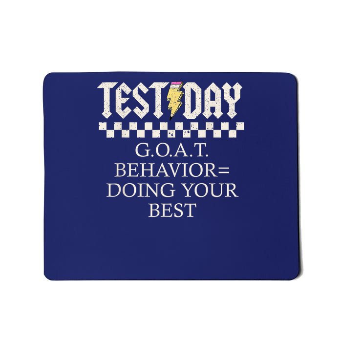 State Testing Day Motivation Behavior Doing Your Best Mousepad