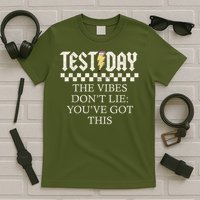 State Testing Day Motivation Behavior Doing Your Best T-Shirt