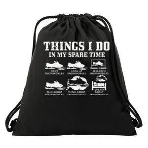 Snowmobile Things Do In My Spare Time Funny Snowmobiling Drawstring Bag