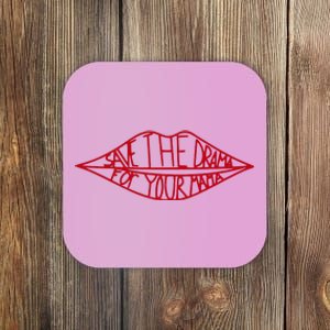 Save The Drama For Your Mama Retro 90s Coaster