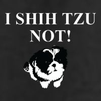 Shih Tzu Dog Owner Funny Gift I SHIH TZU NOT 7 Panel Mesh Trucker Snapback Hat
