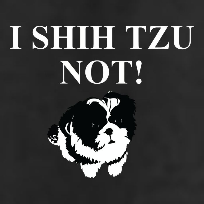 Shih Tzu Dog Owner Funny Gift I SHIH TZU NOT Trucker Hat