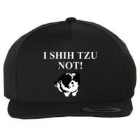 Shih Tzu Dog Owner Funny Gift I SHIH TZU NOT Wool Snapback Cap