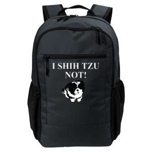 Shih Tzu Dog Owner Funny Gift I SHIH TZU NOT Daily Commute Backpack