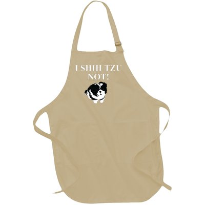 Shih Tzu Dog Owner Funny Gift I SHIH TZU NOT Full-Length Apron With Pockets