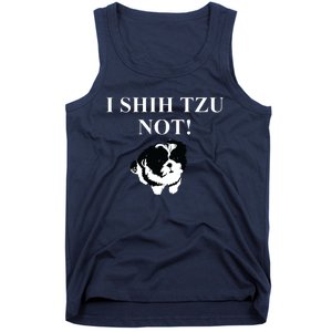 Shih Tzu Dog Owner Funny Gift I SHIH TZU NOT Tank Top